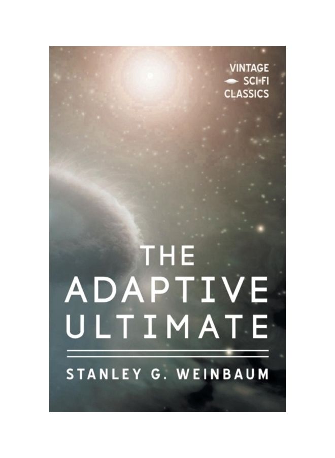 The Adaptive Ultimate Paperback English by Stanley G. Weinbaum 