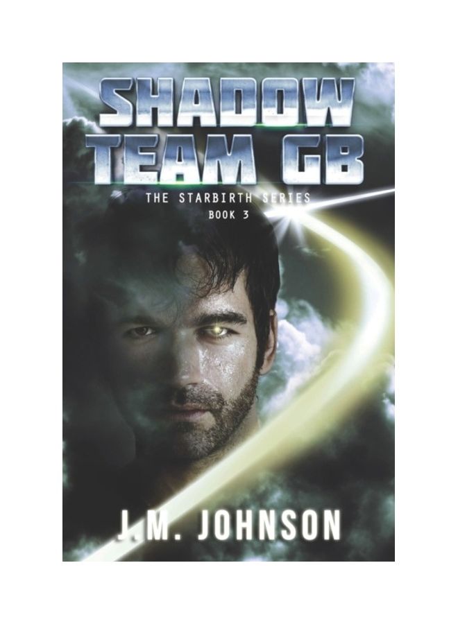 Shadow Team GB: Book 3 paperback english