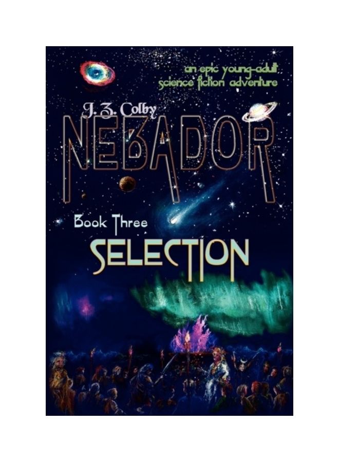 Nebador Book Three: Selection paperback english