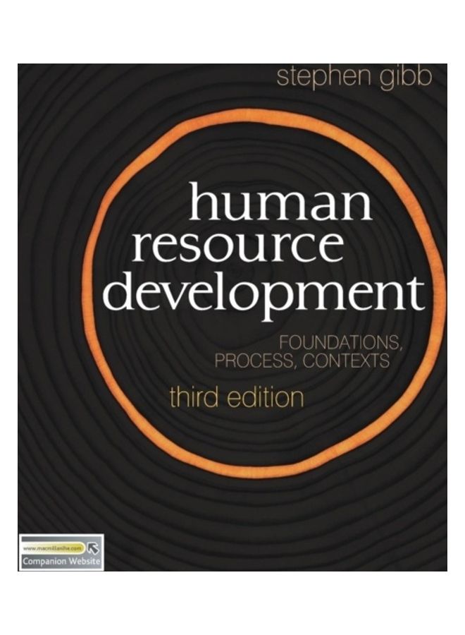 Human Resource Development Foundations, Process, Context paperback english - 2011
