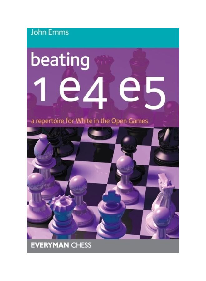 Beating 1E4 E5 Paperback English by John Emms 