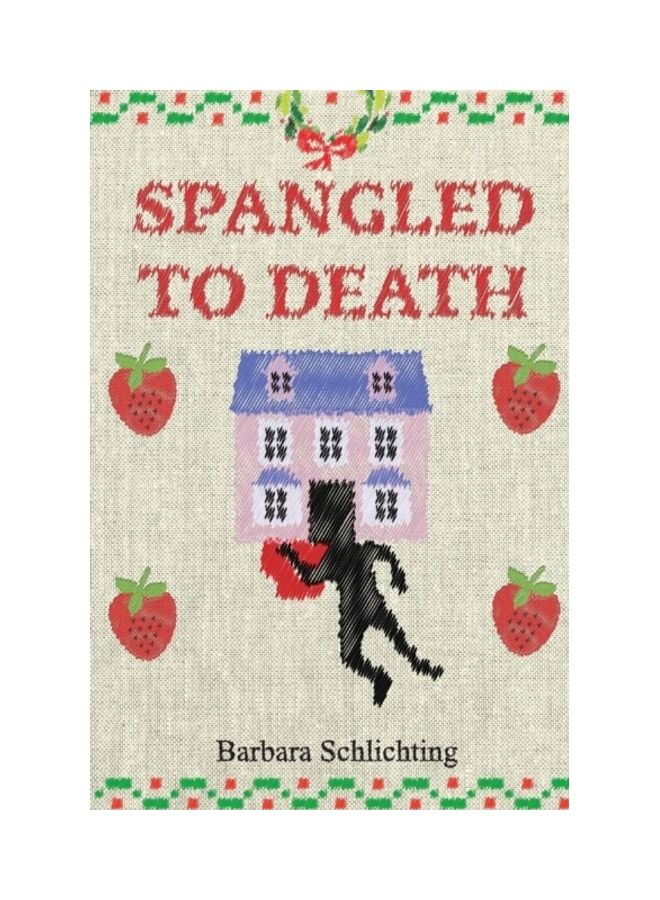 Spangled To Death: A White House Dollhouse Store Mystery paperback english 
