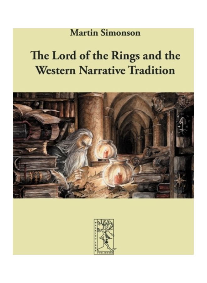 The Lord Of The Rings And The Western Narrative Tradition paperback english 