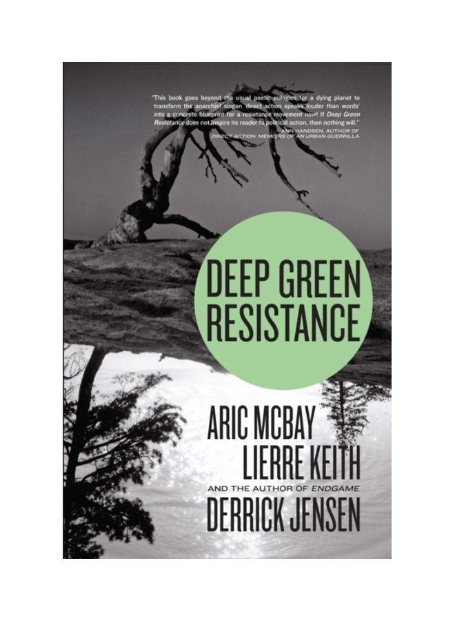 Deep Green Resistance: Strategy To Save The Planet paperback english 