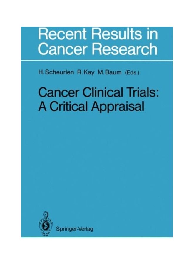Cancer Clinical Trials: A Critical Appraisal paperback english