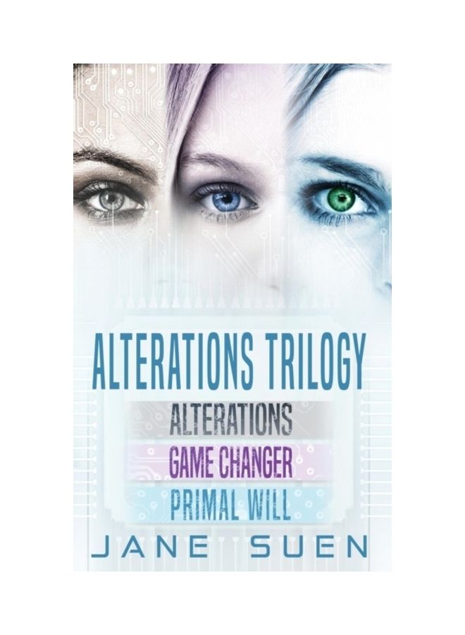 Alterations Trilogy: Alterations, Game Changer, Primal Will hardcover english 