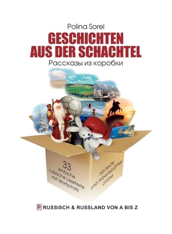 Geschichten Aus Der Schachtel: 33 Einfache Russische Lesetexte Mit Wortschatz paperback english