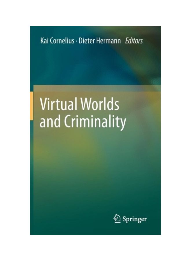 Virtual Worlds And Criminality hardcover english 
