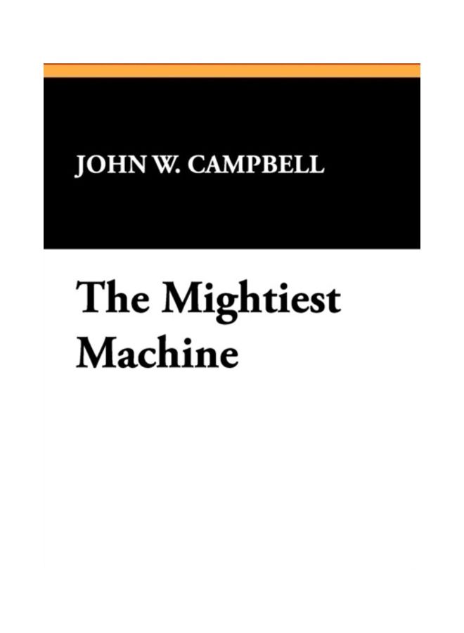 The Mightiest Machine paperback english 