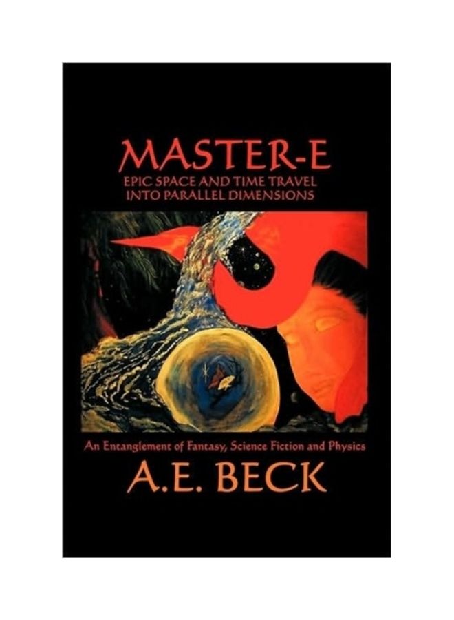 Master-E Epic Space And Time Travel Into Parallel Dimensions hardcover english 