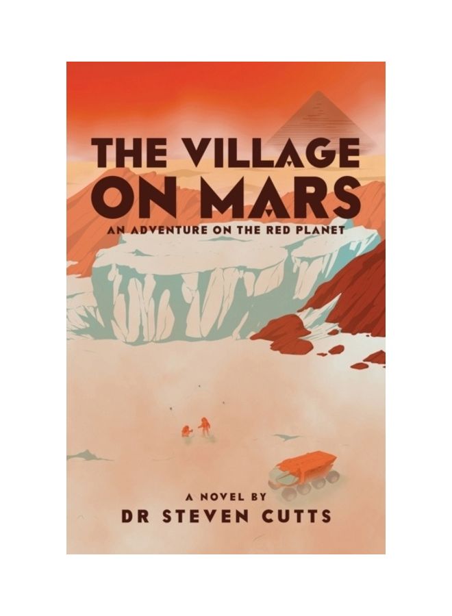 The Viking Village On Mars: An Adventure On The Red Planet paperback english