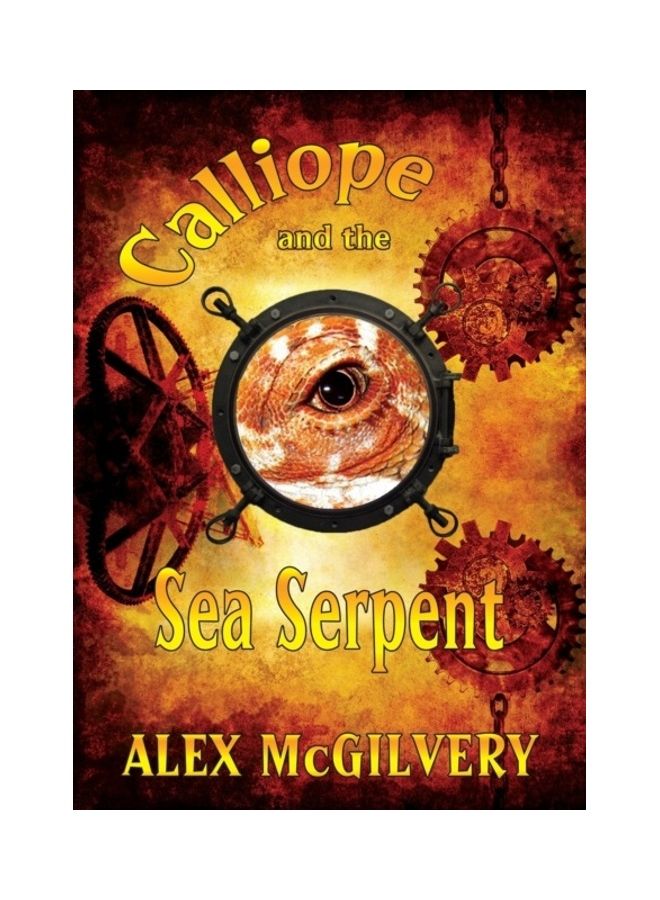 Calliope And The Sea Serpent paperback english