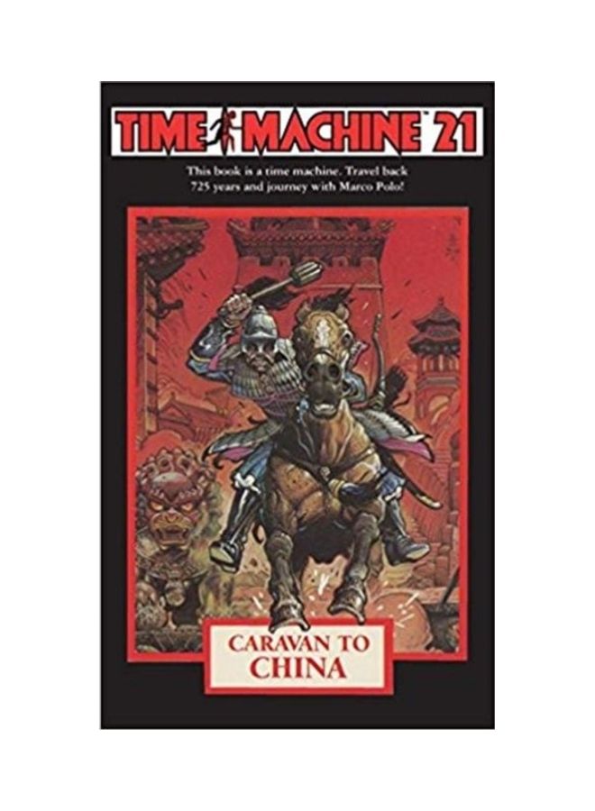 Time Machine 21: Caravan To China paperback english 