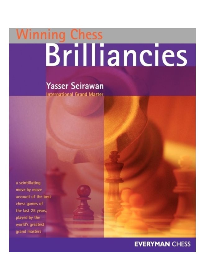 Brilliancies Paperback English by Yasser Seirawan 