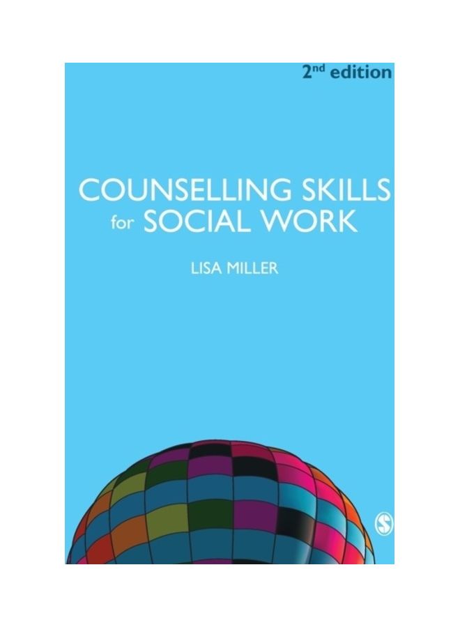 Counselling Skills For Social Work Paperback English by Lisa Miller 