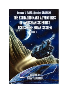 The Extraordinary Adventures of a Russian Scientist Across the Solar System paperback english 