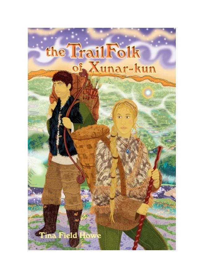 The Trailfolk of Xunar-Kun Book Two in the Tellings of Xunar-Kun hardcover english