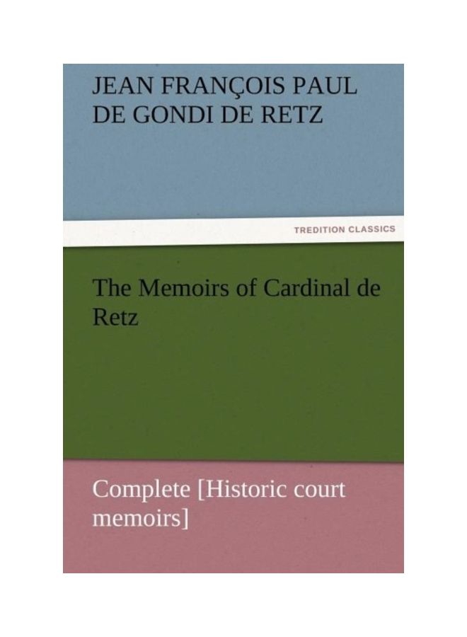 The Memoirs Of Cardinal De Retz paperback english 