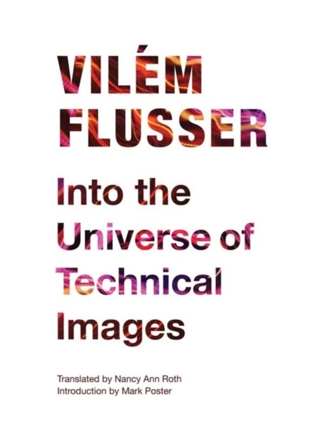 Into The Universe Of Technical Images paperback english
