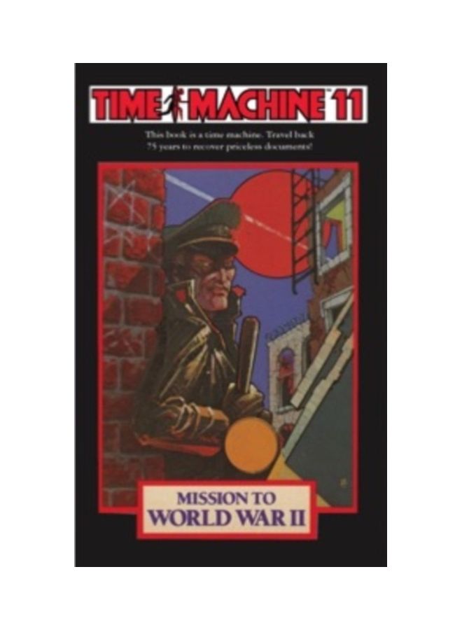 Time Machine 11: Mission To World War II Paperback English by Susan Nanus 