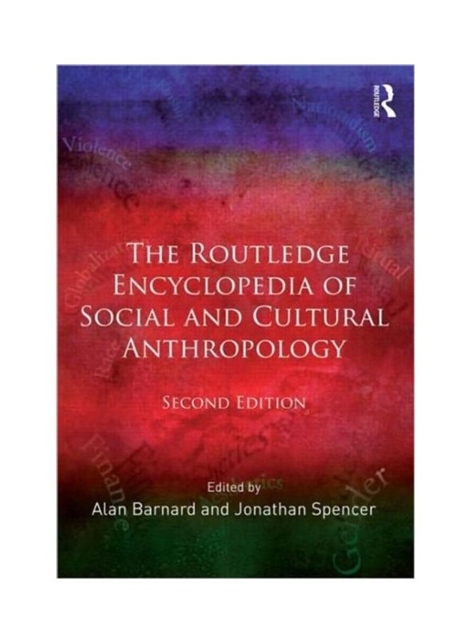 The Routledge Encyclopedia Of Social And Cultural Anthropology paperback english
