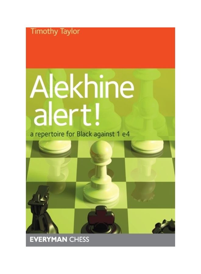Alekhine Alert! Paperback English by Timothy Taylor 