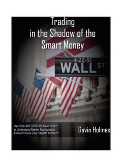 Trading In The Shadow Of The Smart Money Paperback English by Tom Williams