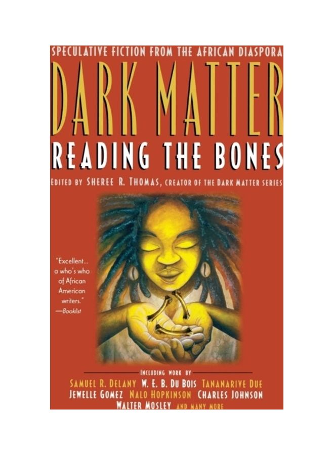 Dark Matter: Reading the Bones paperback english 