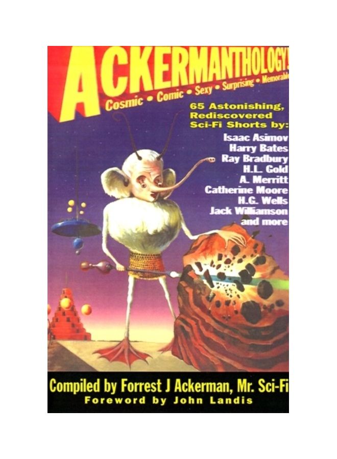 Ackermanthology: 65 Astonishing, Rediscovered Sci-Fi Shorts paperback english 