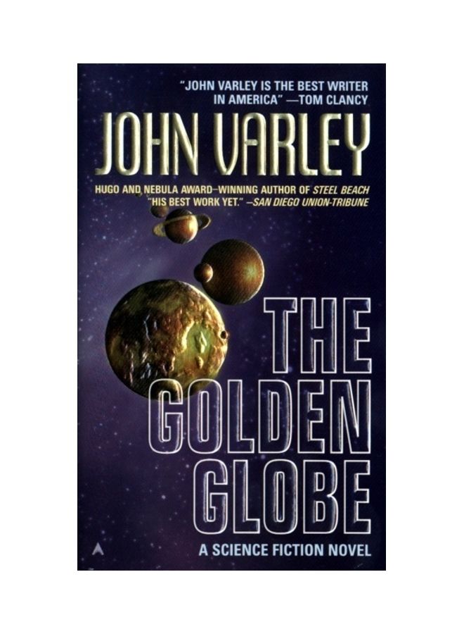 The Golden Globe Paperback English by John Varley 