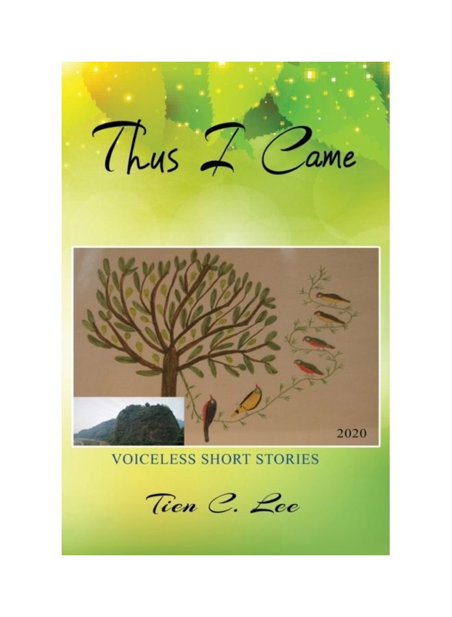 Thus I Came Voiceless Short Stories Paperback English by Tien C. Lee 