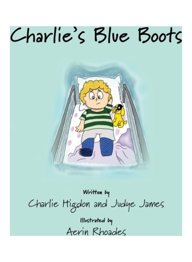 Charlie's Blue Boots Paperback English by Charlie Higdon 