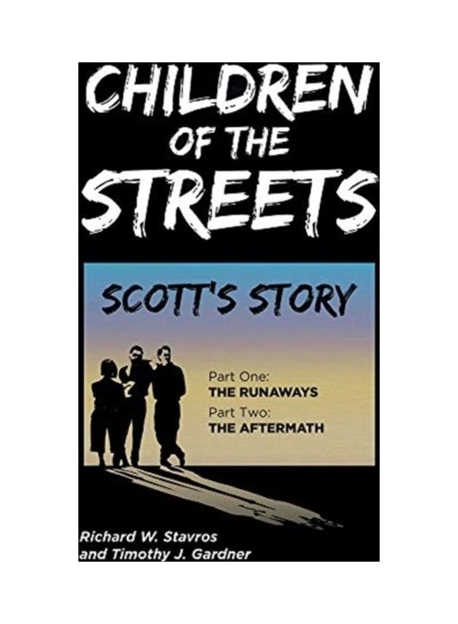 Children Of The Streets: Scott's Story hardcover english