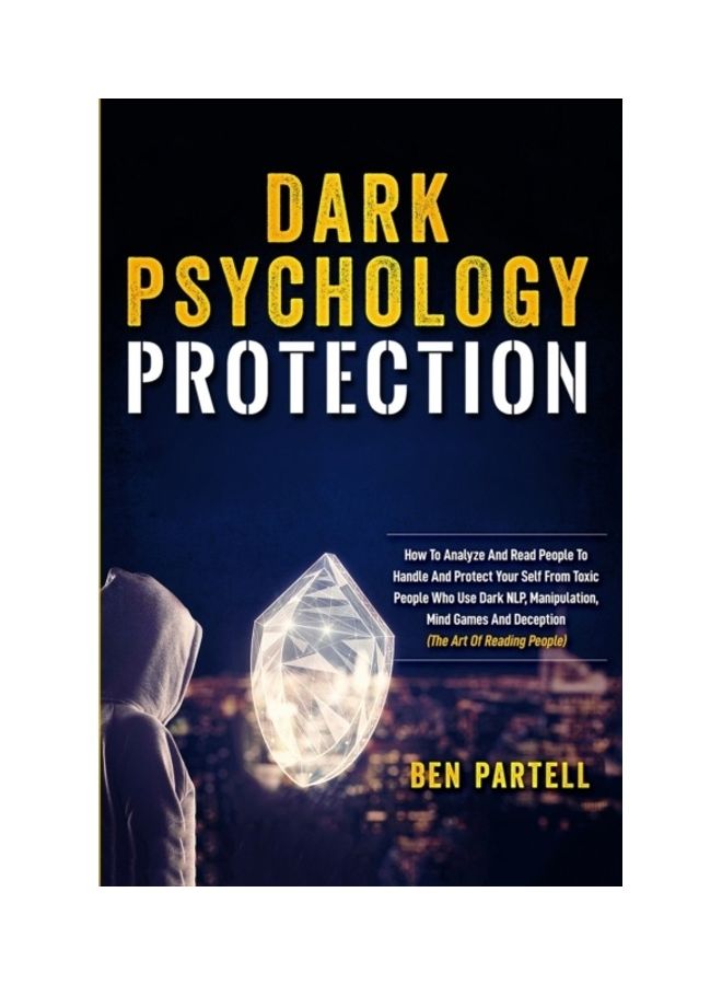Dark Psychology Protection Paperback English by Ben Partell