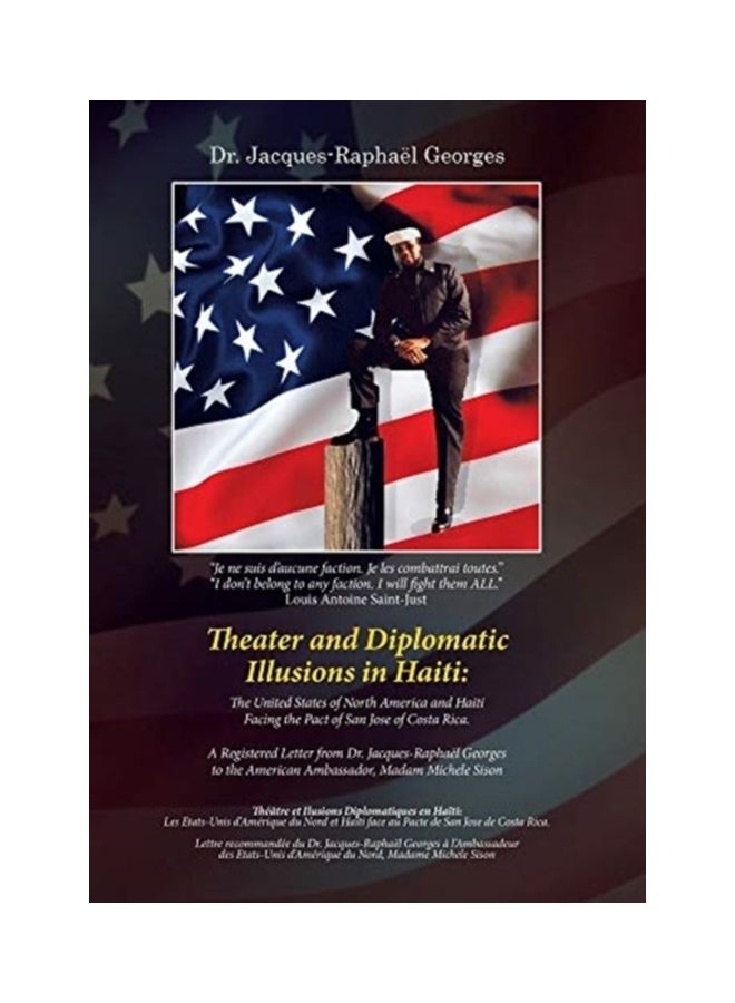 Theater And Diplomatic Illusions In Hait hardcover english 