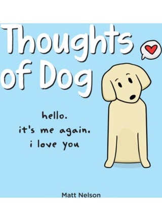Thoughts Of Dog Hardcover English by Matt Nelson - 44147 - v1611899933/N42092573A_1
