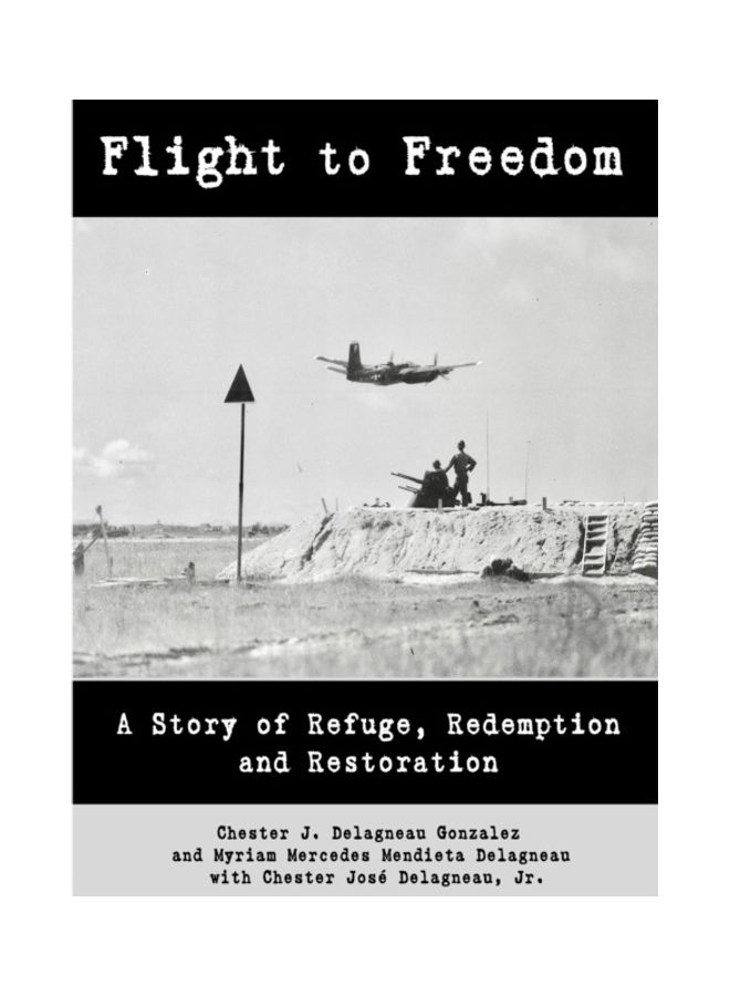 Flight To Freedom: A Story Of Refuge, Redemption And Restoration hardcover english