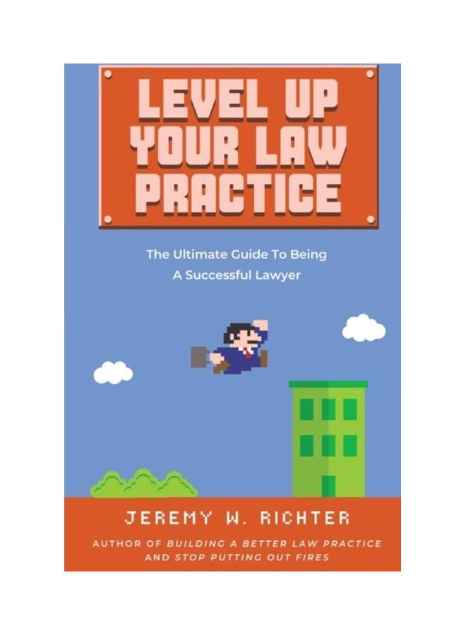 Level Up Your Law Practice paperback english 