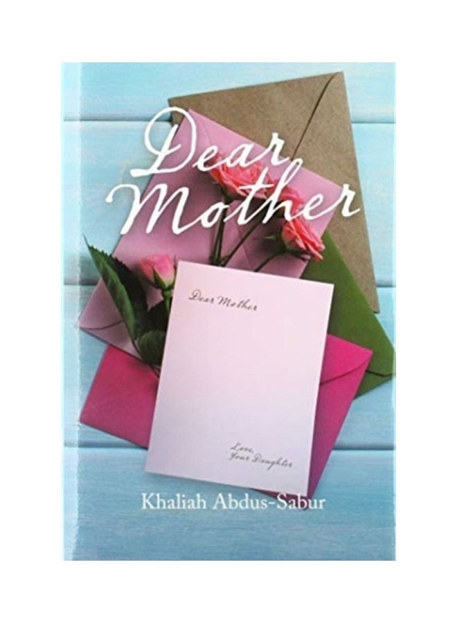 Dear Mother Hardcover English by Khaliah Abdus Sabur