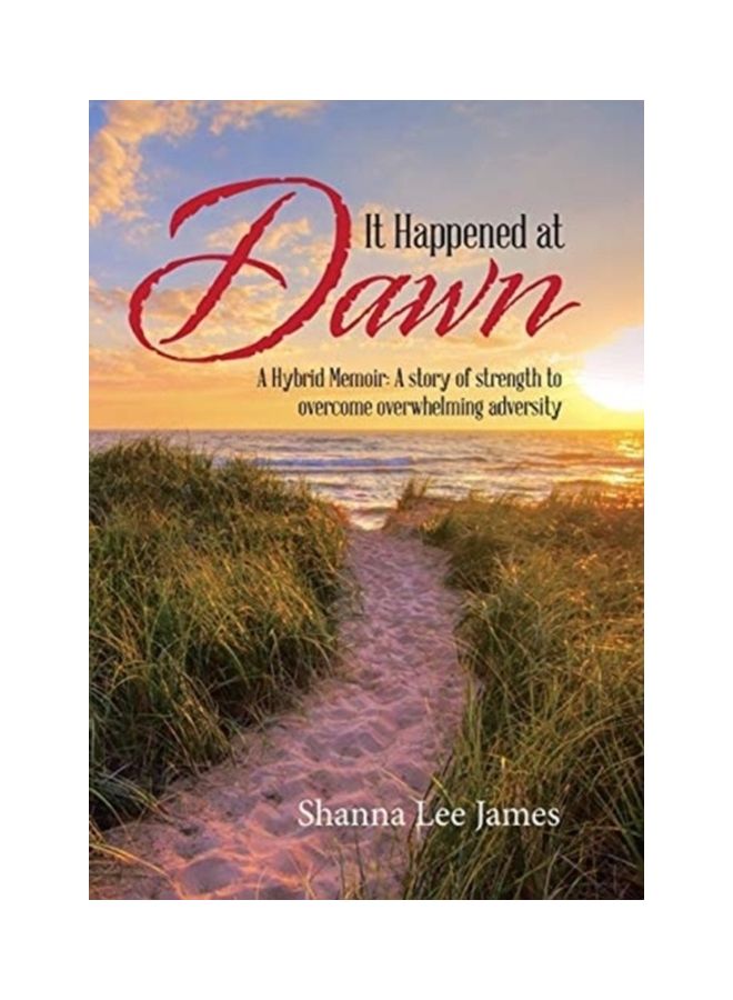 حدث عند الفجر: مذكرات هجينة: قصة قوة للتغلب على الشدائد الساحقة