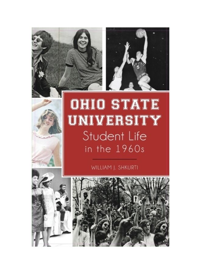 Ohio State University Student Life In The 1960s hardcover english