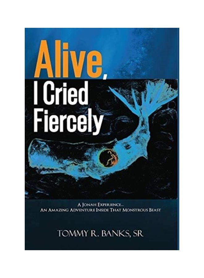 Alive, I Cried Fiercely hardcover english 