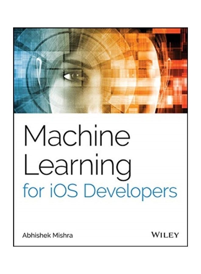 Machine Learning For iOs Developers paperback english 