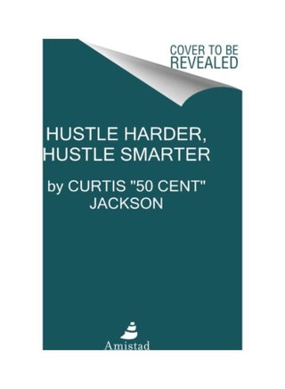 Hustle Harder, Hustle Smarter Hardcover English by Curtis Jackson - v1611900589/N42088347A_1