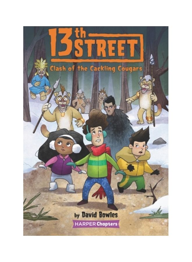 13th Street: Clash Of The Cackling Cougars Paperback English by David Bowles