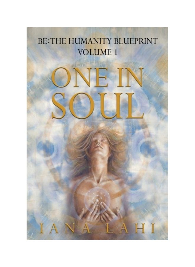 One In Soul: Unlocking The Power Of Your Soul paperback english 