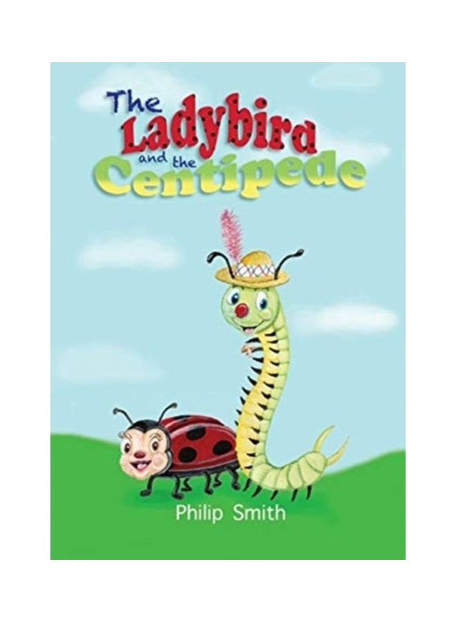 The Ladybird And The Centipede paperback english