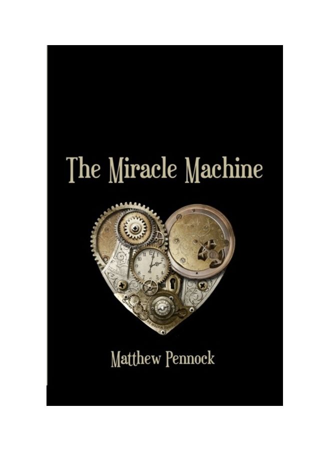The Miracle Machine: Poems Paperback English by Matthew Pennock 