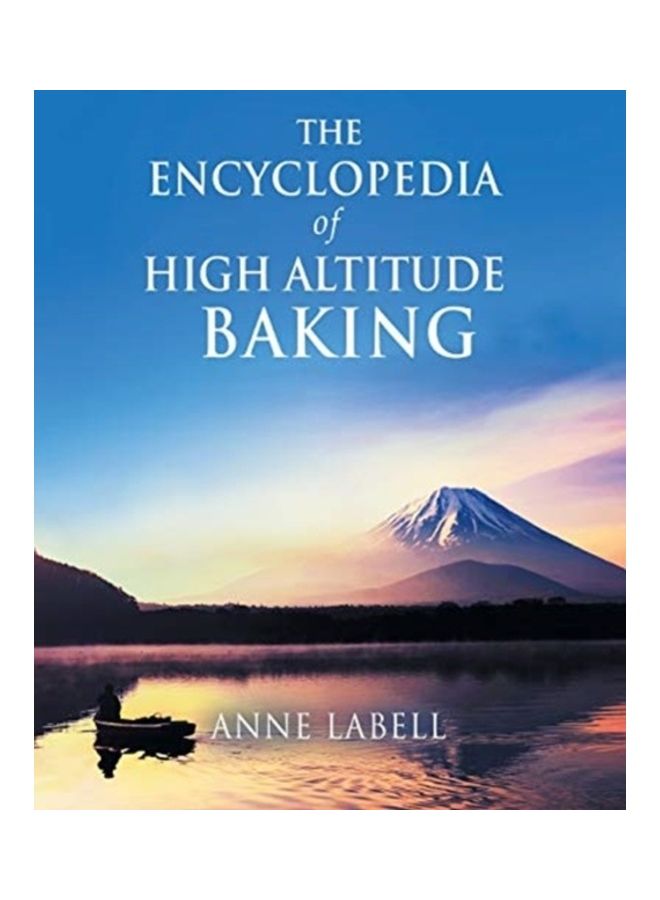 The Encyclopedia Of High Altitude Baking paperback english