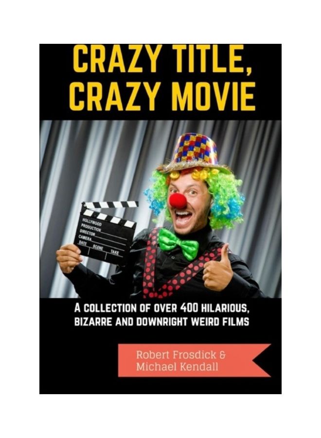 Crazy Title, Crazy Movie paperback english